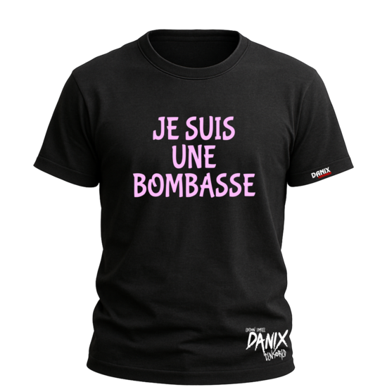 Tshirt Je suis une bombasse [DANIX CENSORED]